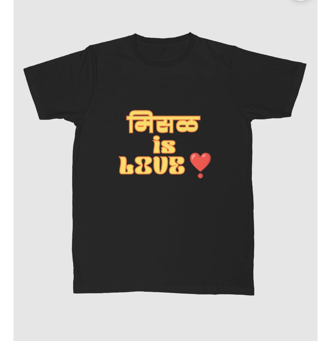 Misal is Love - Foodie T-Shirt & Merchandise | Kasturi